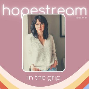 Hopestream for parenting kids through drug use and addiction