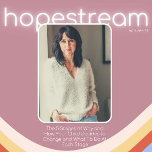 Hopestream for parenting kids through drug use and addiction