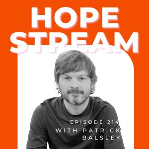 Hopestream for parenting kids through drug use and addiction