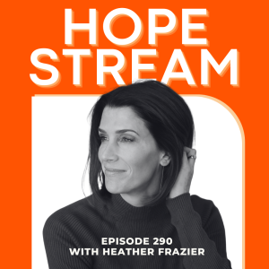 Hopestream for parenting kids through drug use and addiction